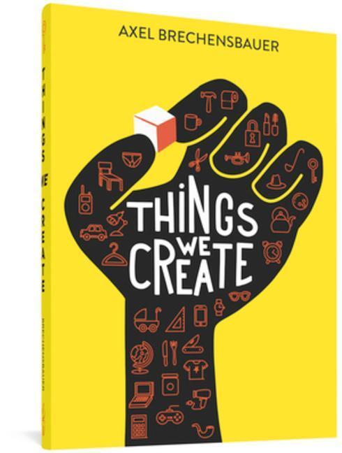 Cover: 9781683965237 | Things We Create | Axel Brechensbauer | Taschenbuch | Englisch | 2022