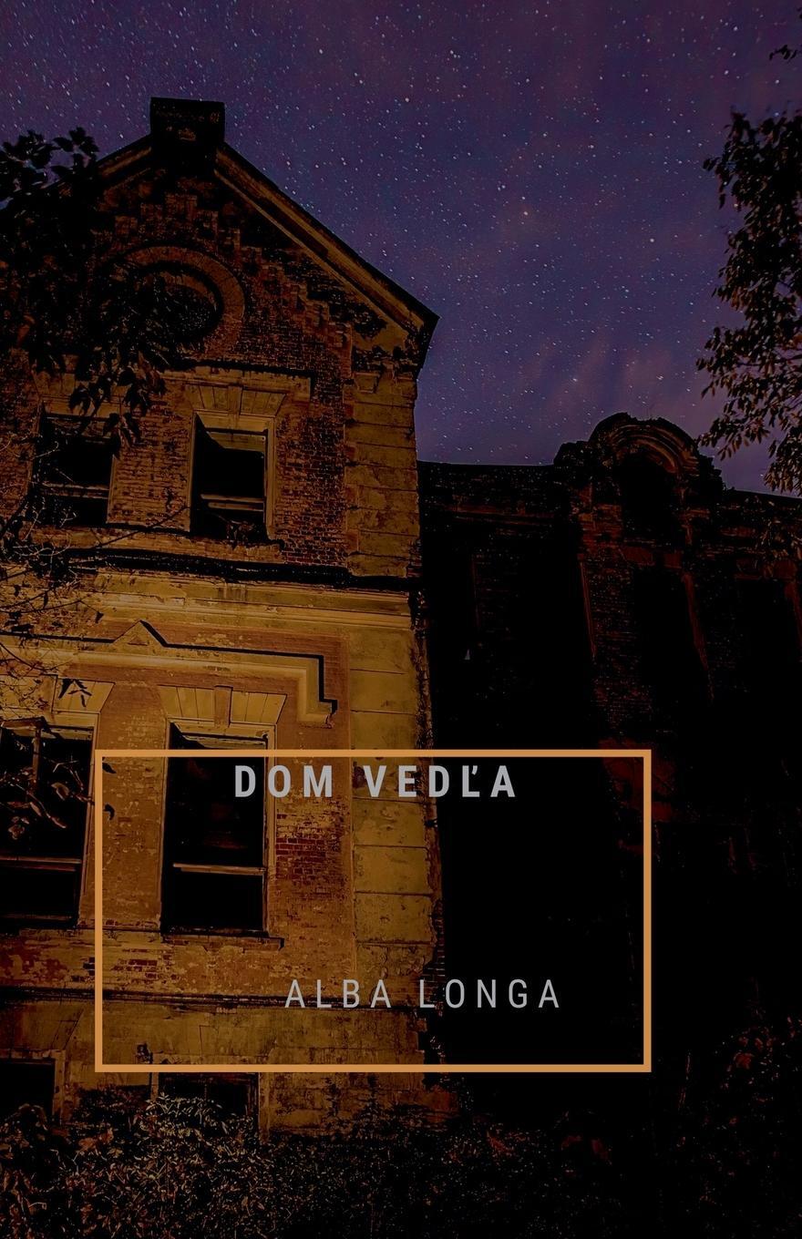 Cover: 9798224531189 | DOM VED¿A | Alba Longa | Taschenbuch | Alba Longa | Paperback | 2024