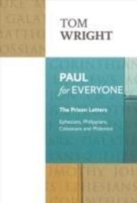 Cover: 9780281072002 | Paul for Everyone: The Prison Letters | Tom Wright | Taschenbuch