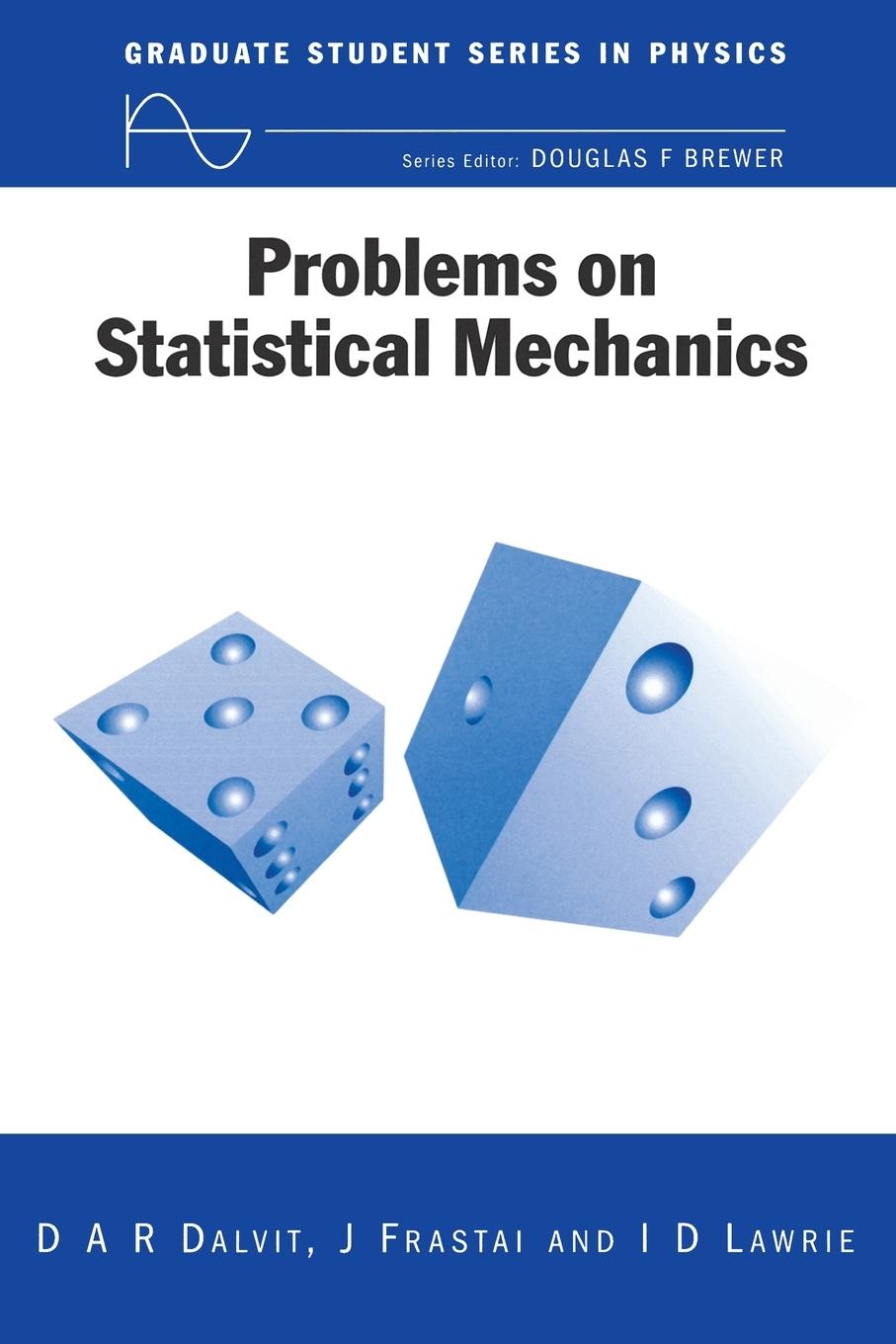 Cover: 9780750305211 | Problems on Statistical Mechanics | D. A. R Dalvit (u. a.) | Buch