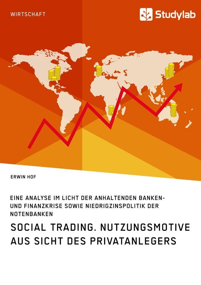 Cover: 9783960951476 | Social Trading. Nutzungsmotive aus Sicht des Privatanlegers | Hof