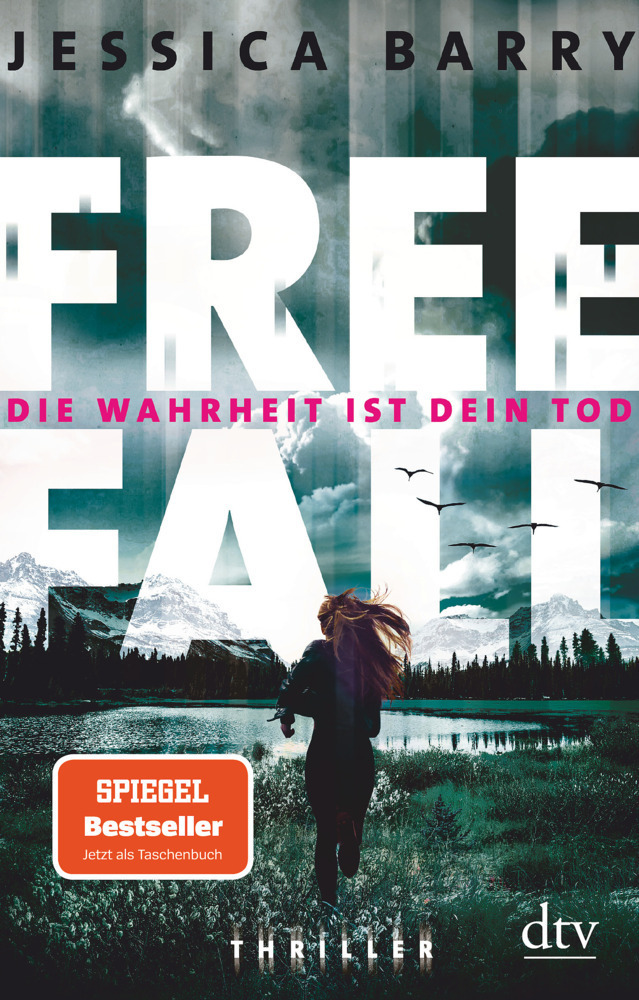 Cover: 9783423219372 | Freefall - Die Wahrheit ist dein Tod | Thriller | Jessica Barry | Buch