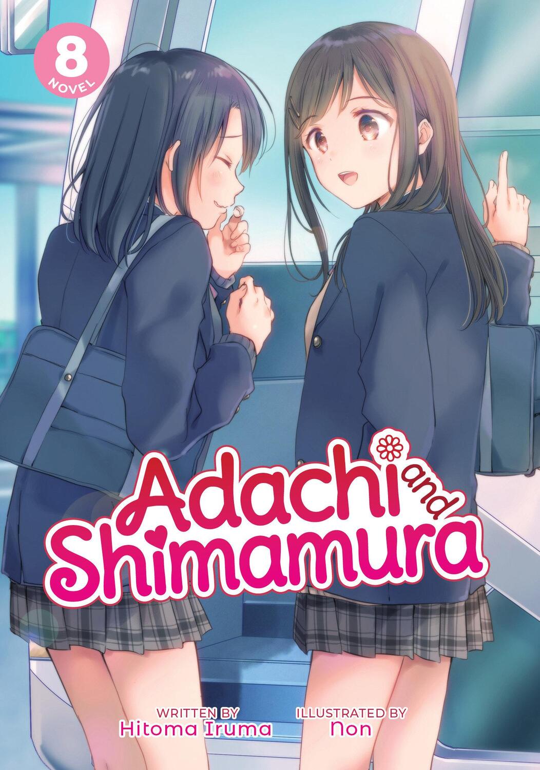 Cover: 9781648272769 | Adachi and Shimamura (Light Novel) Vol. 8 | Hitoma Iruma | Taschenbuch