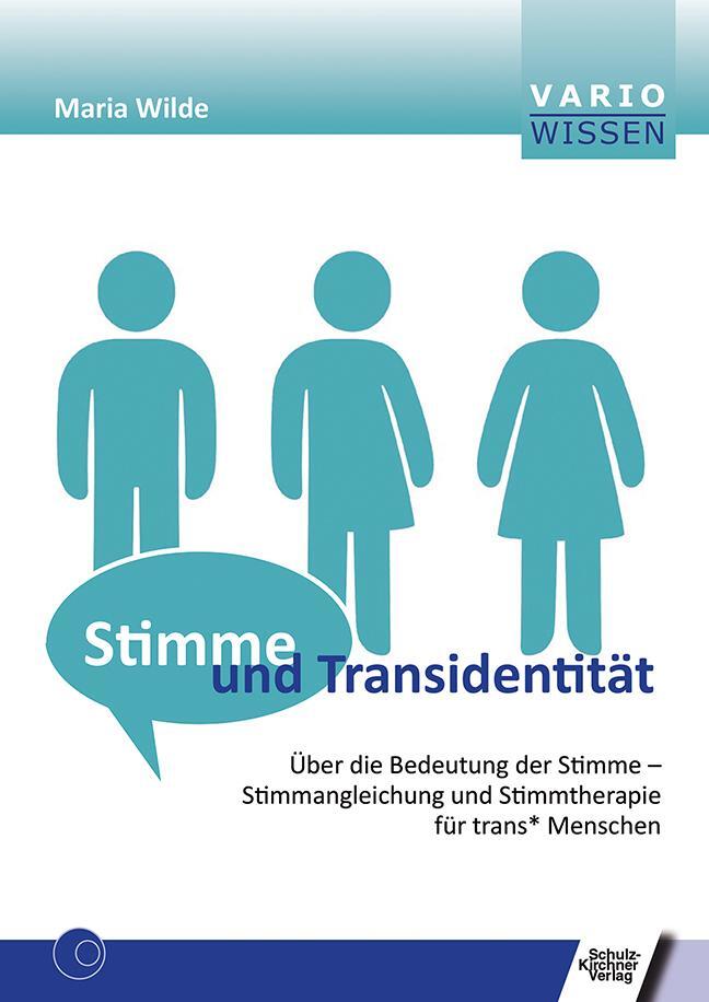 Cover: 9783824812325 | Stimme und Transidentität | Maria Wilde | Taschenbuch | VARIO Wissen