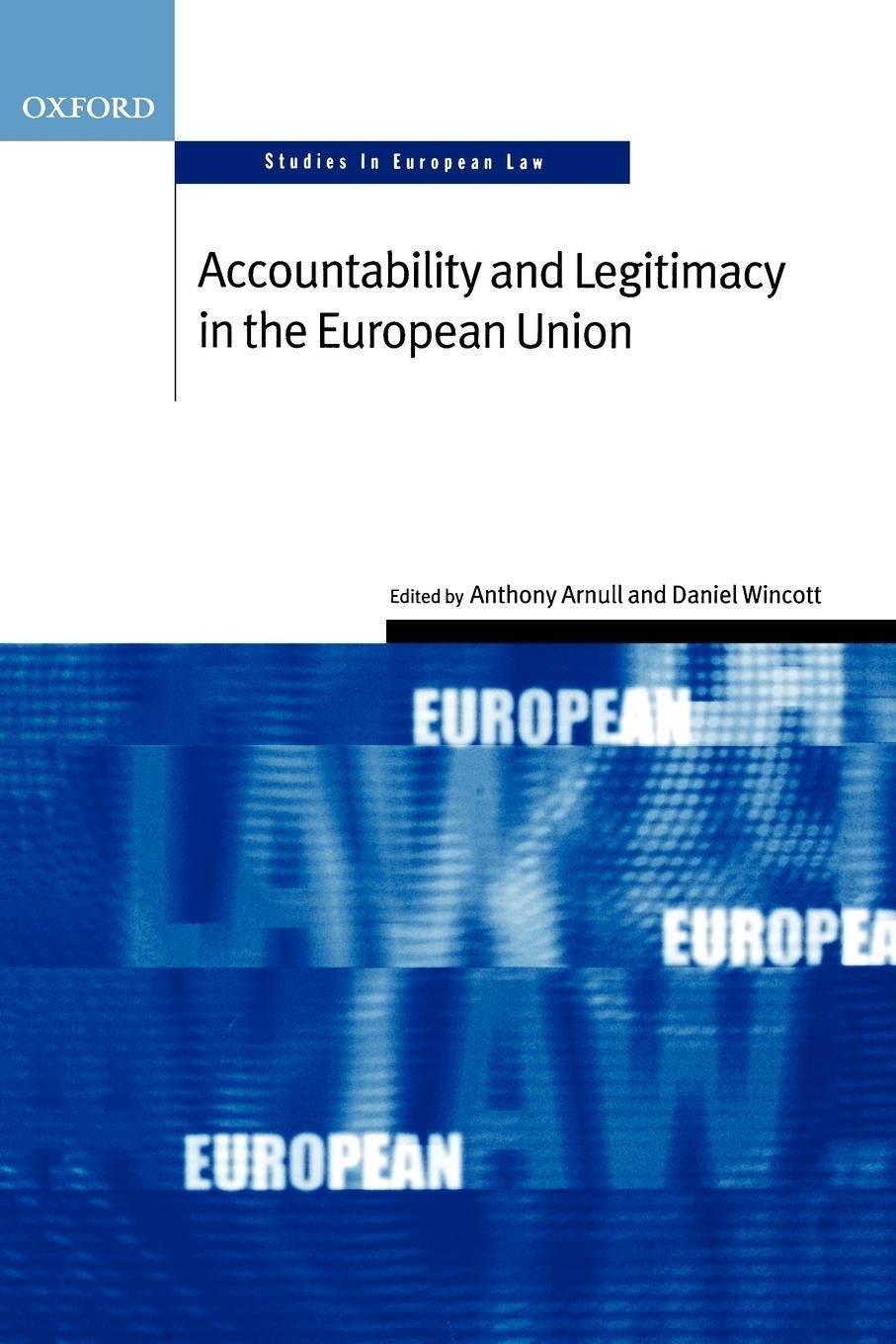 Cover: 9780199257102 | Accountability and Legitimacy in the European Union | Daniel Wincott