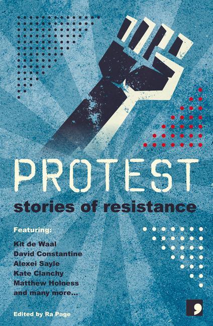 Cover: 9781910974438 | Protest | Stories of Resistance | Sandra Alland (u. a.) | Taschenbuch