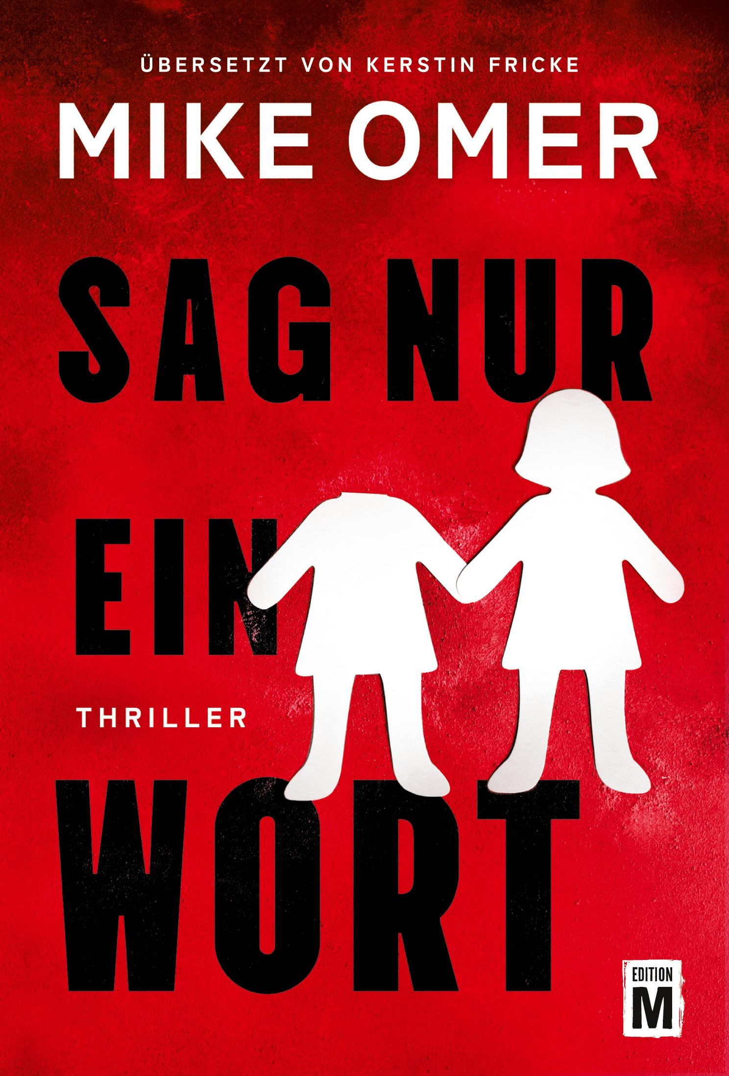 Cover: 9782496715132 | Sag nur ein Wort | Mike Omer | Taschenbuch | 462 S. | Deutsch | 2024