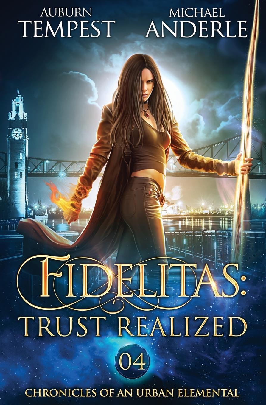 Cover: 9798888783870 | Fidelitas | Trust Realized: Chronicles of an Urban Elemental Book 4