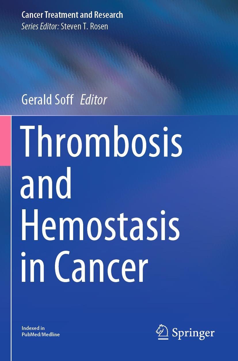 Cover: 9783030203177 | Thrombosis and Hemostasis in Cancer | Gerald Soff | Taschenbuch | xiv