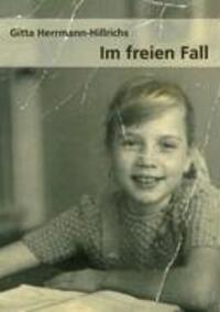 Cover: 9783837042542 | Im freien Fall | Gitta Herrmann-Hillrichs | Taschenbuch | Paperback