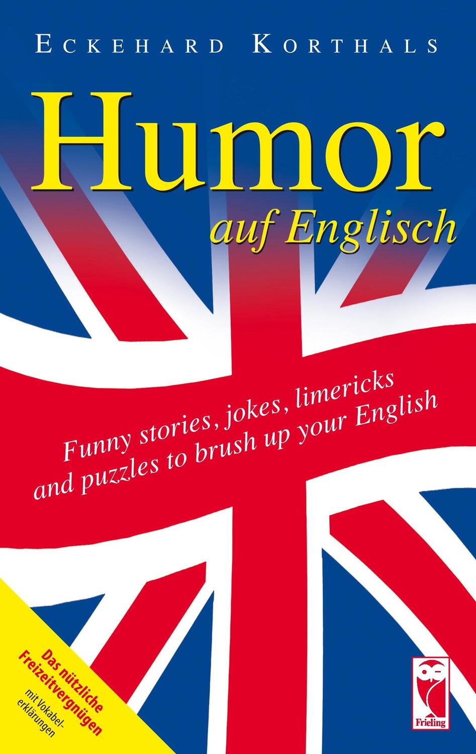 Cover: 9783828027176 | Humor auf Englisch. Funny stories, jokes, limericks and puzzles to...