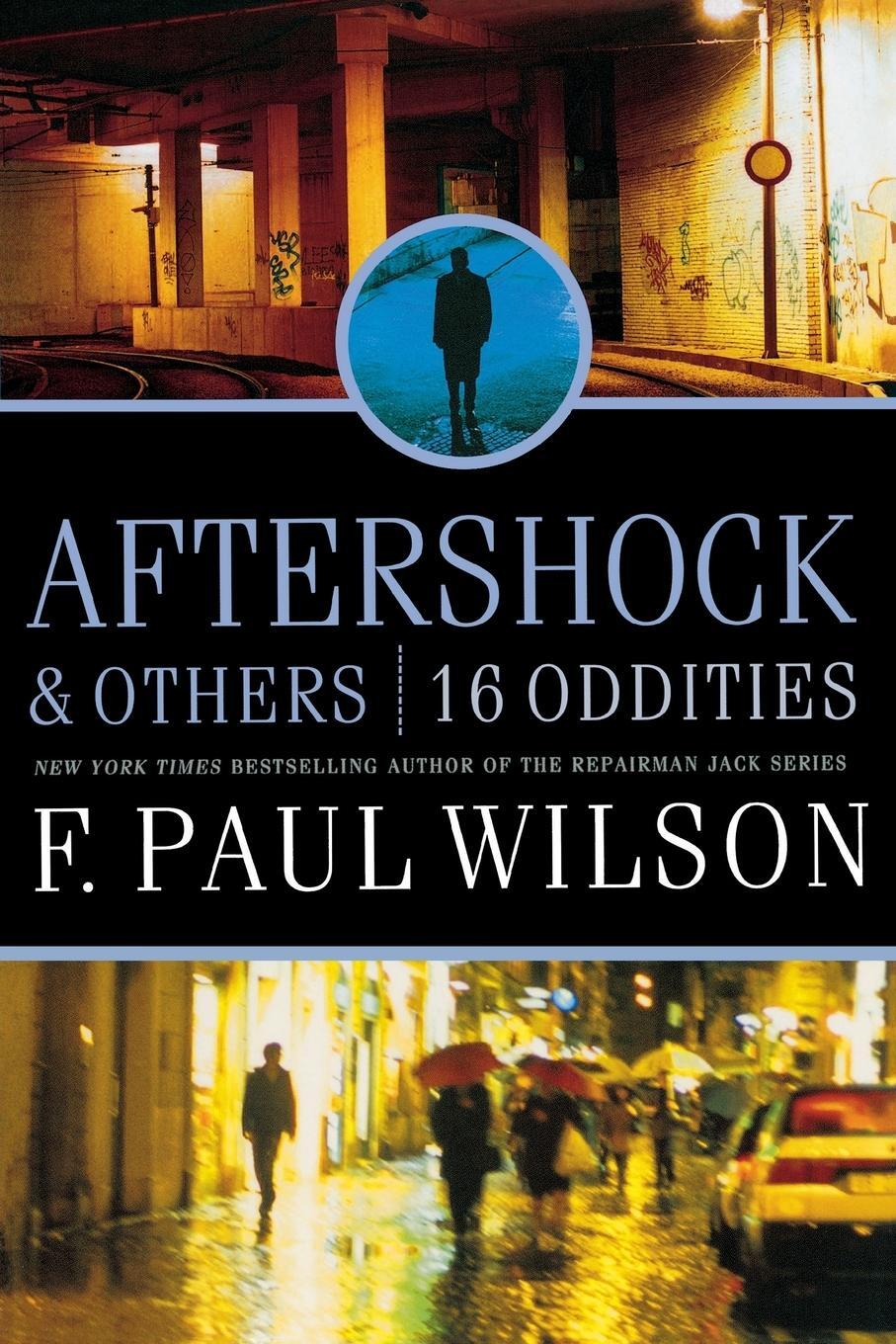Cover: 9780765325242 | AFTERSHOCK &amp; OTHERS | F. Paul Wilson | Taschenbuch | Paperback | 2012