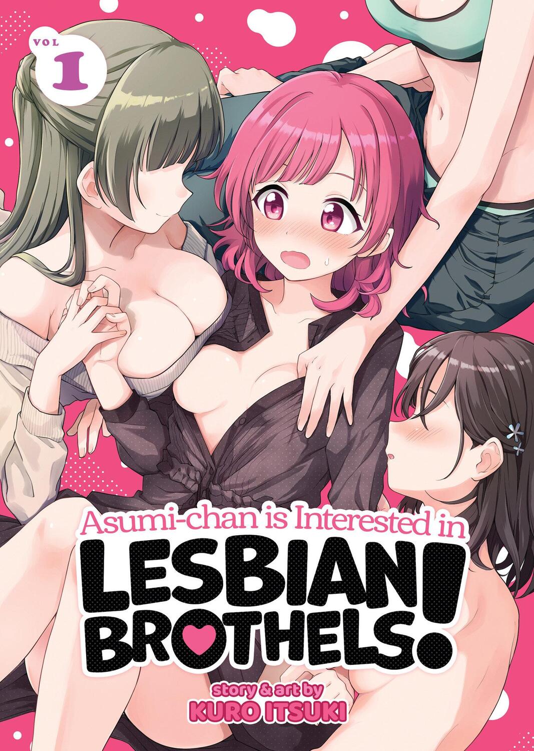 Cover: 9781638589471 | Asumi-chan is Interested in Lesbian Brothels! Vol. 1 | Kuro Itsuki