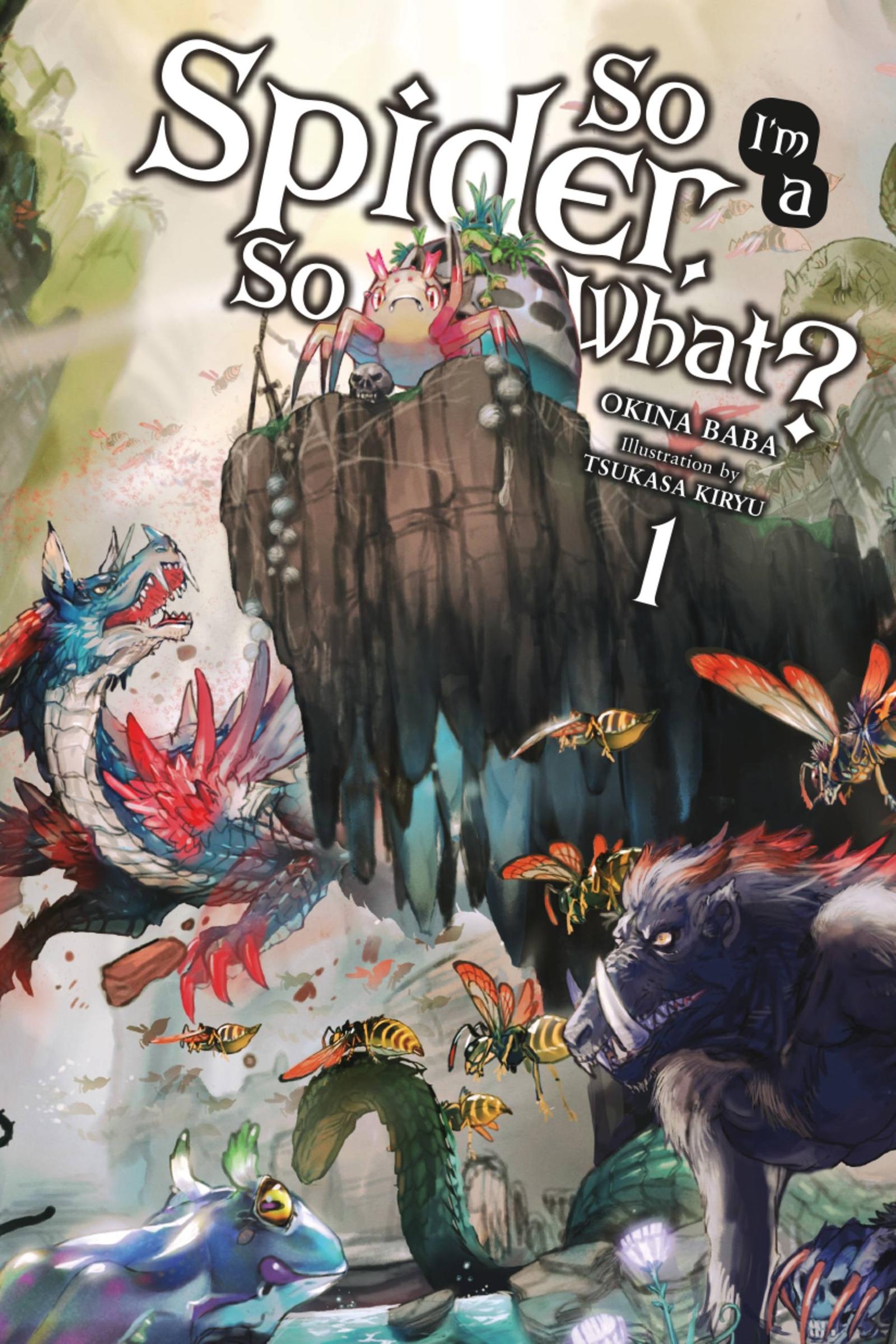 Cover: 9780316412896 | So I'm a Spider, So What?, Vol. 1 (Light Novel) | Okina Baba | Buch