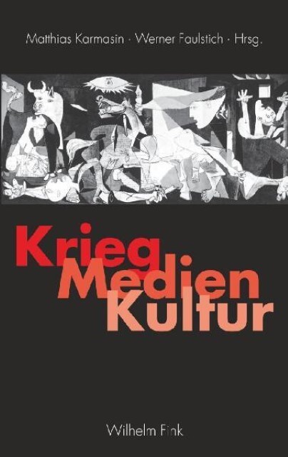 Cover: 9783770545636 | Krieg, Medien, Kultur | Neue Forschungsansätze | Taschenbuch | 186 S.