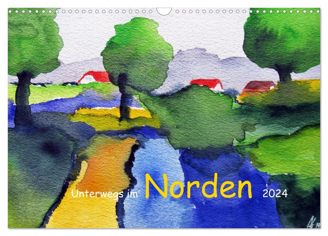 Cover: 9783675630475 | Unterwegs im Norden 2024 (Wandkalender 2024 DIN A3 quer), CALVENDO...