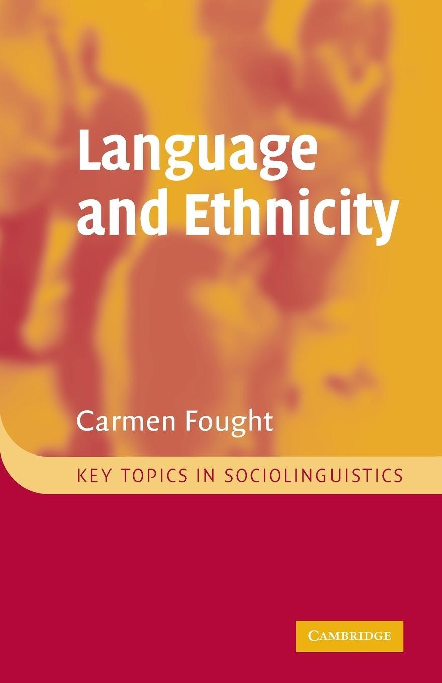 Cover: 9780521612913 | Language and Ethnicity | Carmen Fought | Taschenbuch | Paperback
