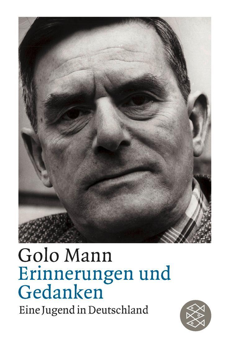 Cover: 9783596107148 | Erinnerungen und Gedanken | Eine Jugend in Deutschland | Golo Mann