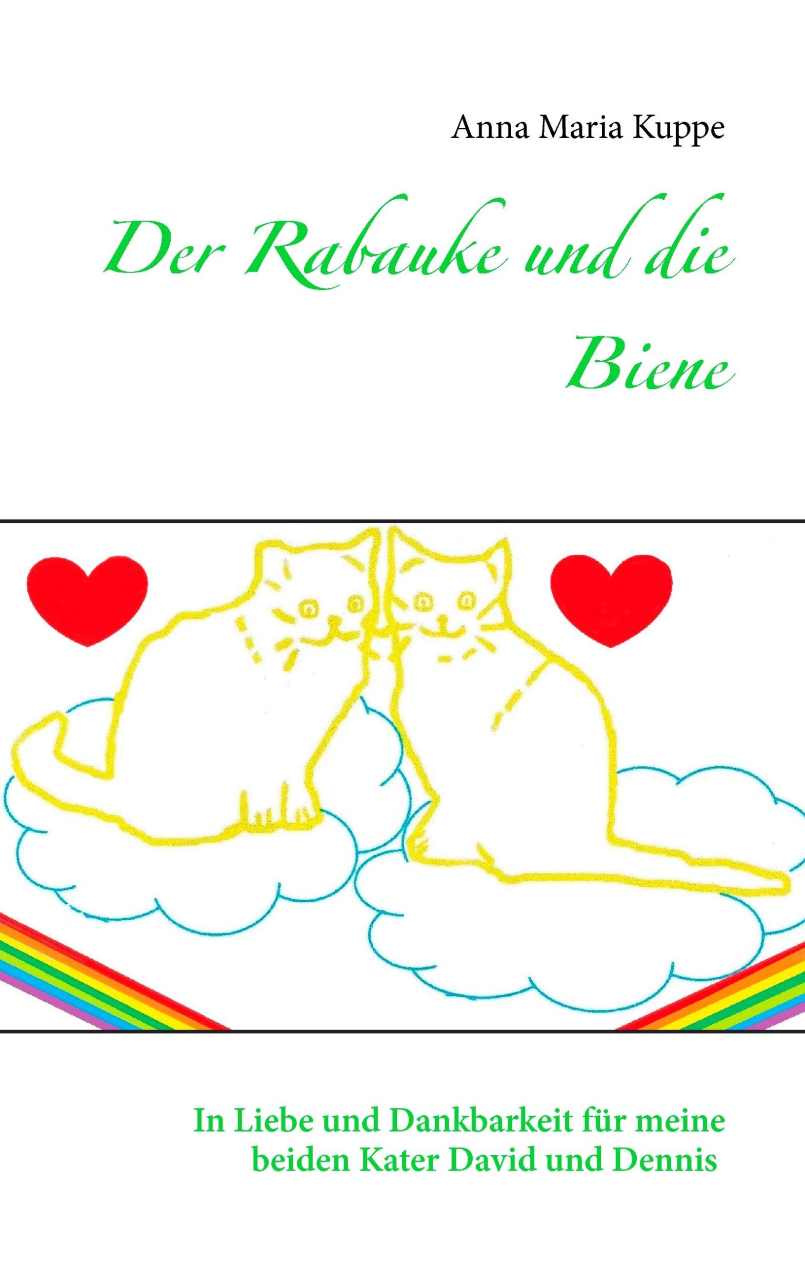 Cover: 9783735737427 | Der Rabauke und die Biene | Anna Maria Kuppe | Taschenbuch | Paperback