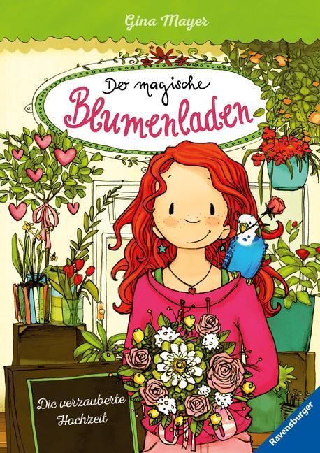 Cover: 9783473404094 | Der magische Blumenladen 05: Die verzauberte Hochzeit | Gina Mayer