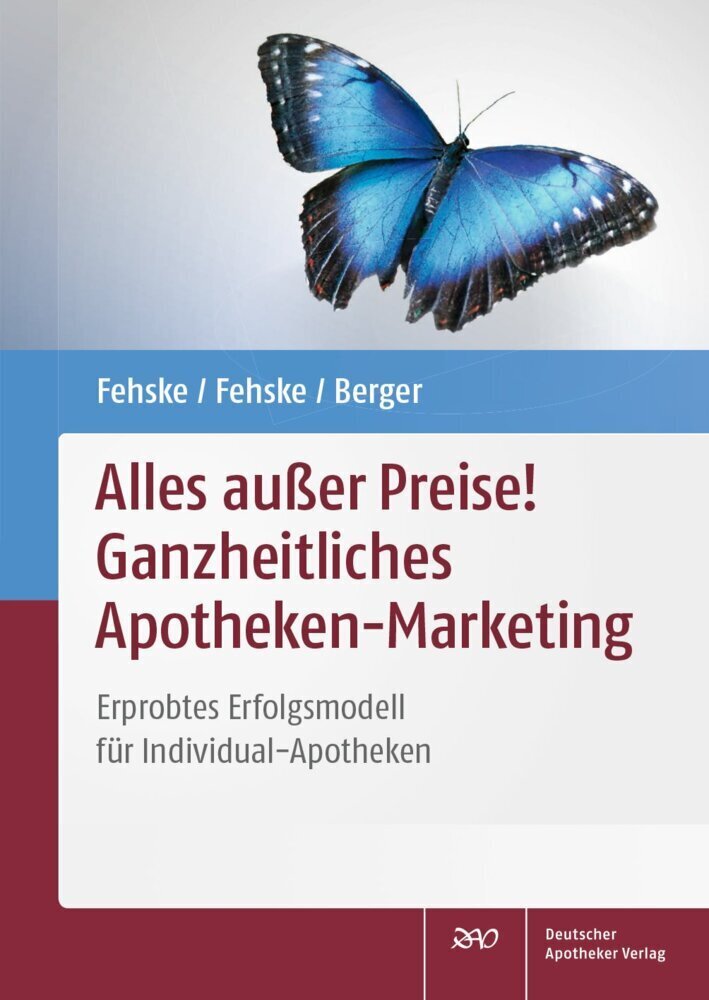 Cover: 9783769273113 | Alles außer Preise! Ganzheitliches Apotheken-Marketing | Taschenbuch