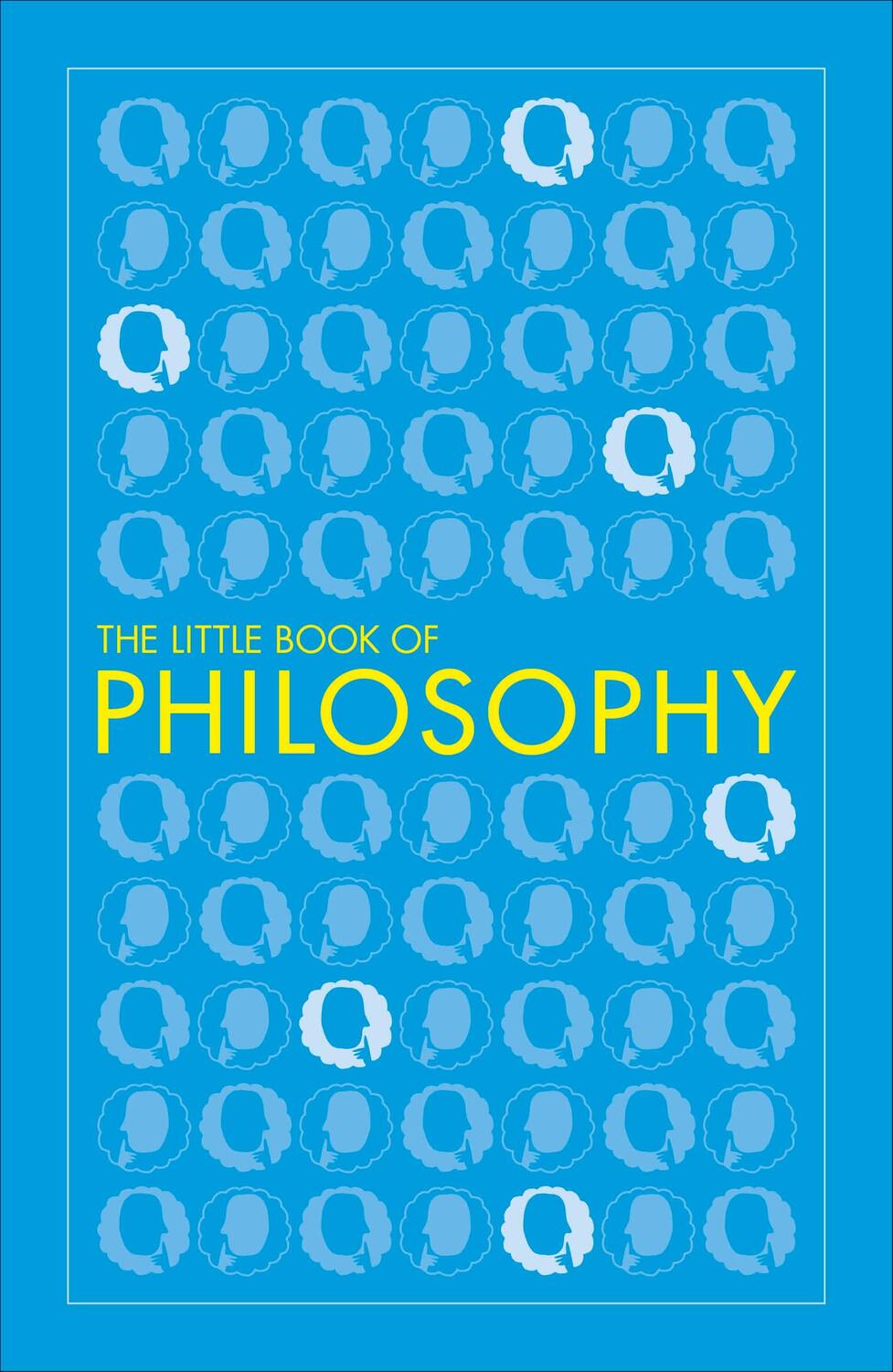 Cover: 9780241341179 | The Little Book of Philosophy | Dk | Taschenbuch | 208 S. | Englisch