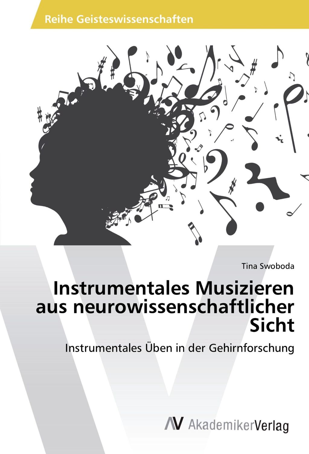 Cover: 9783330518445 | Instrumentales Musizieren aus neurowissenschaftlicher Sicht | Swoboda