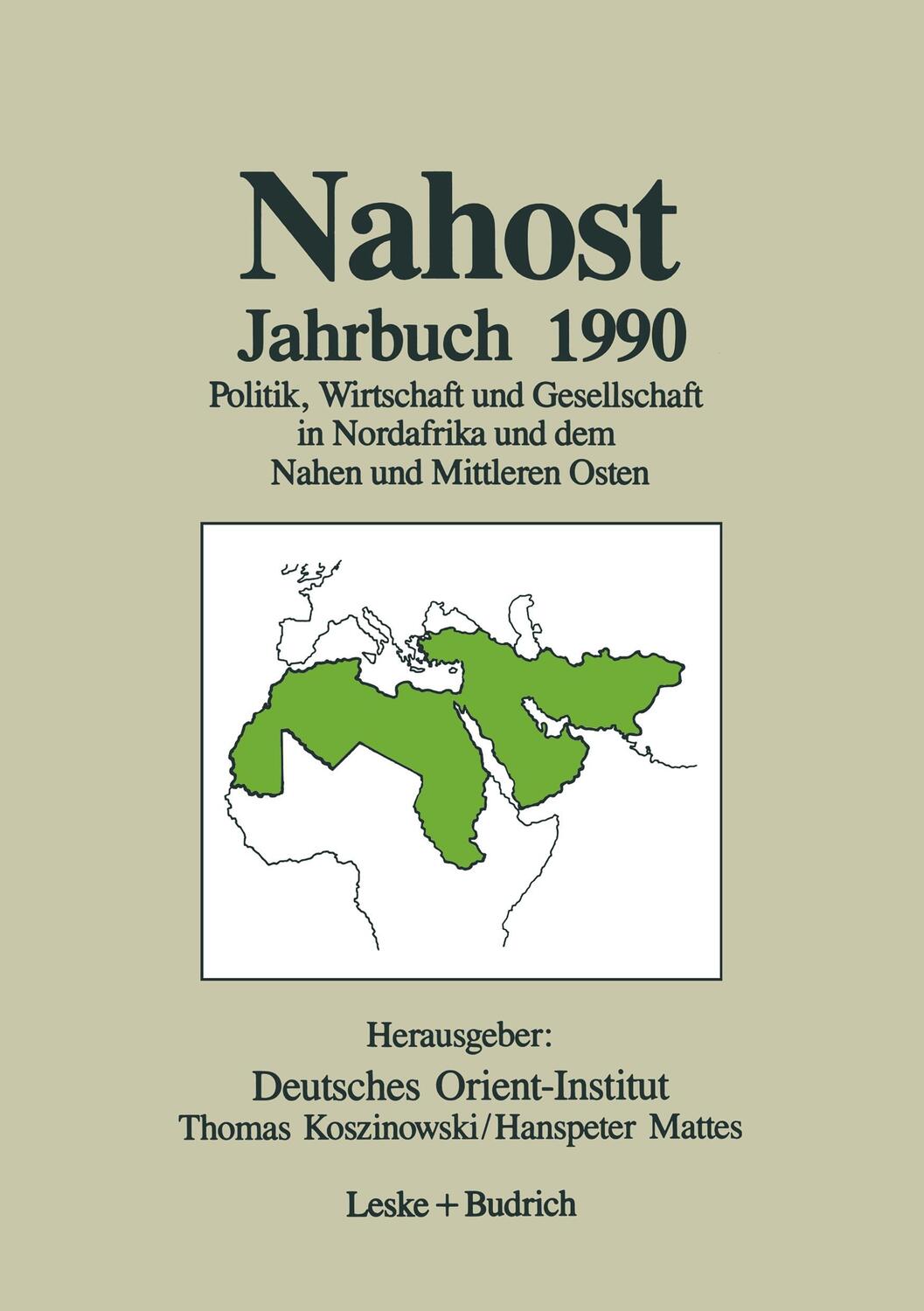 Cover: 9783810008916 | Nahost Jahrbuch 1990 | Hanspeter Mattes (u. a.) | Taschenbuch | 238 S.