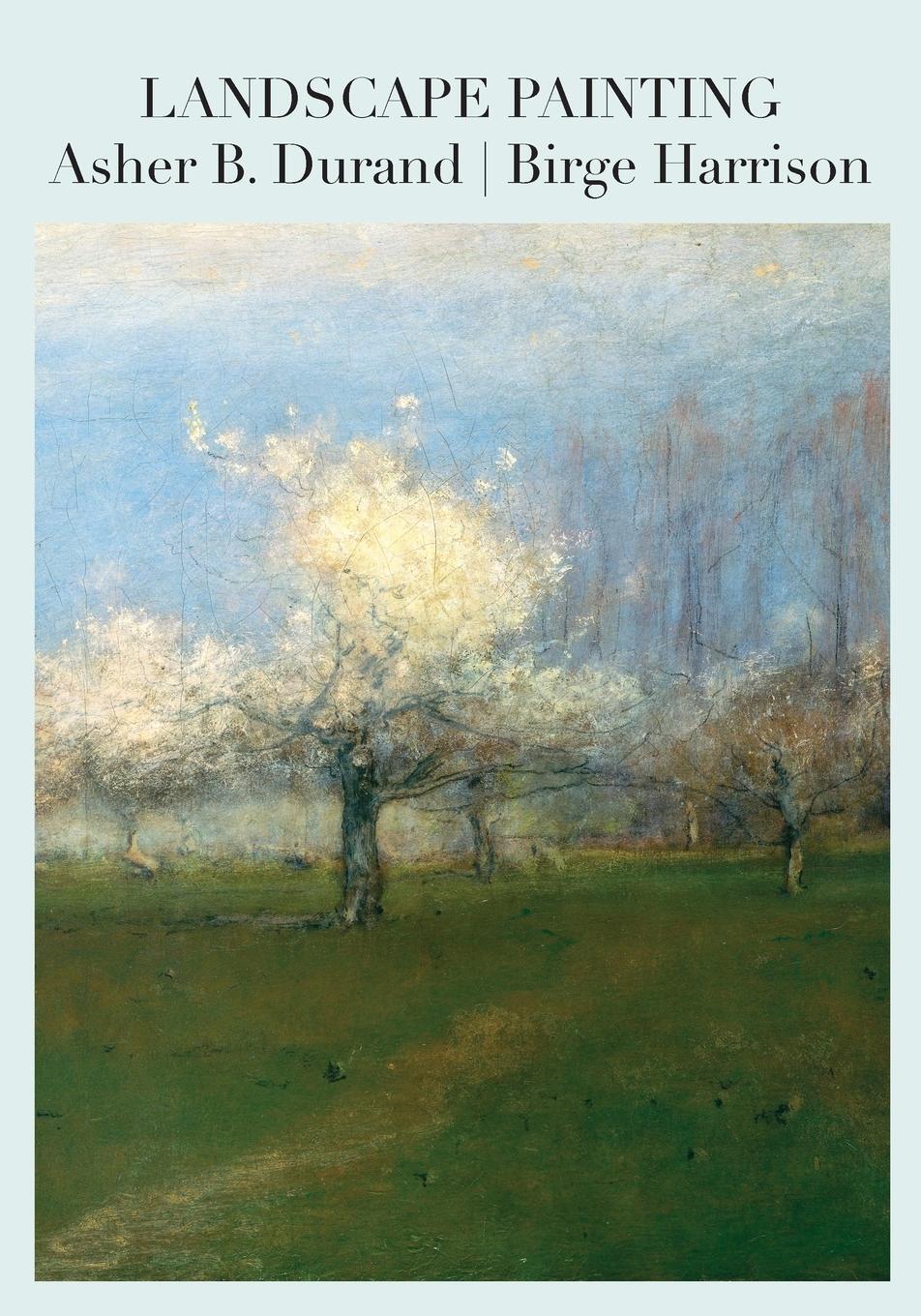 Cover: 9780980045451 | Landscape Painting | Asher B. Durand (u. a.) | Taschenbuch | Paperback