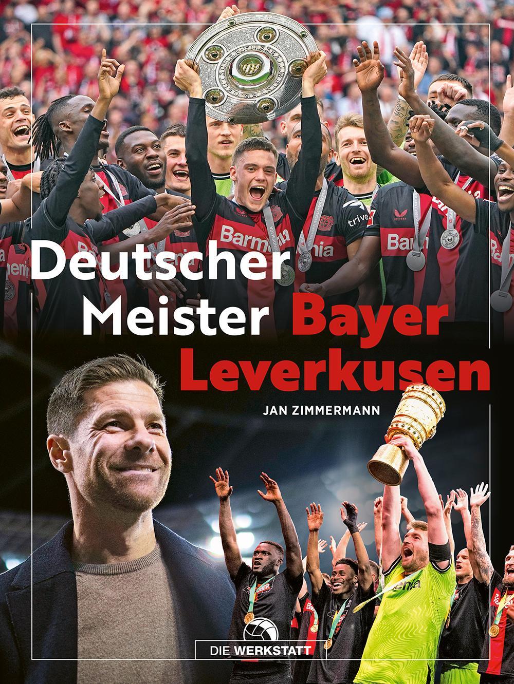 Cover: 9783730707241 | Bayer Leverkusen Deutscher Meister | Buch | Deutsch | 2024