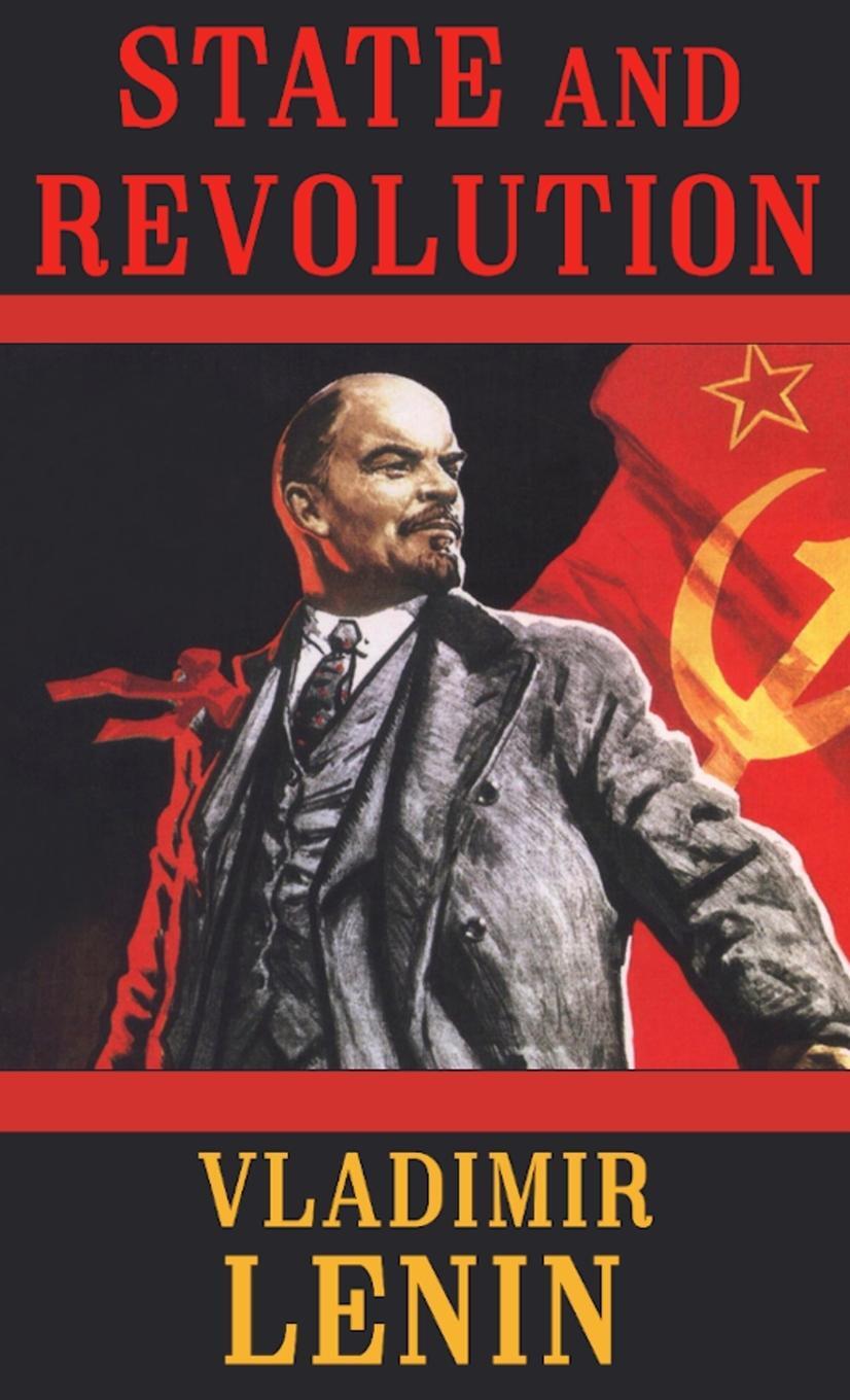 Cover: 9781637525401 | State and Revolution | Vladimir Ilyich Lenin | Buch | Englisch | 2020