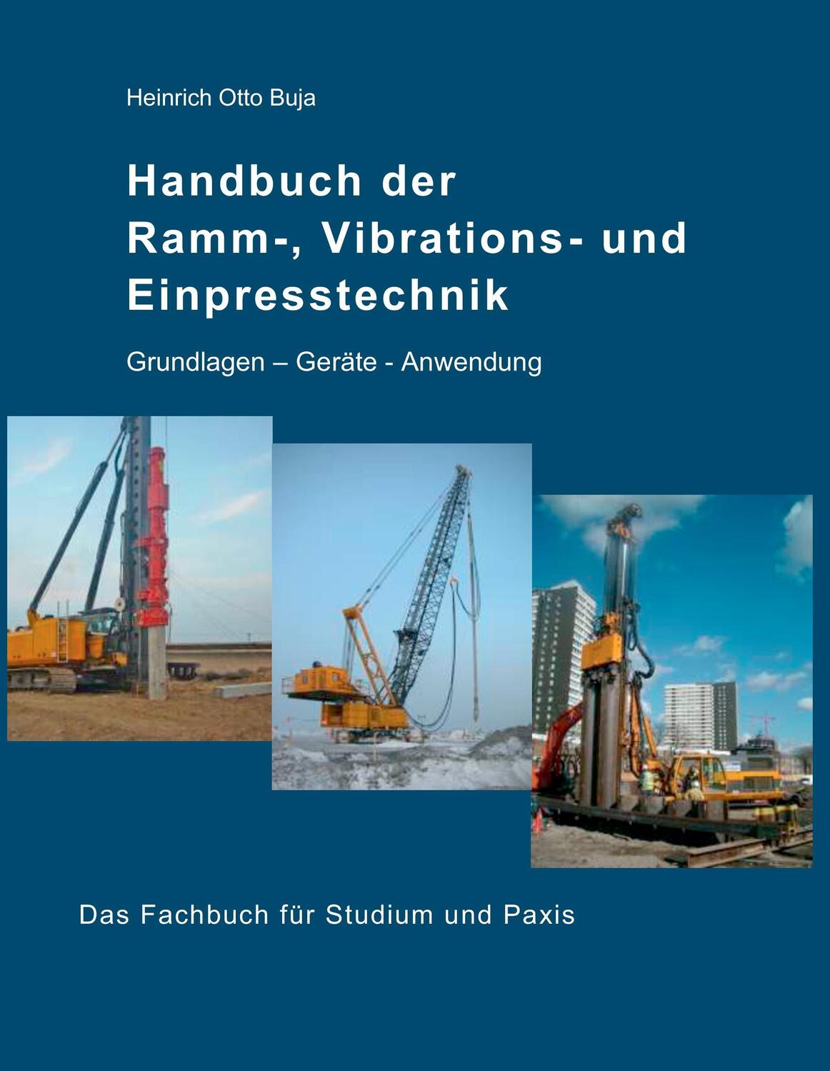 Cover: 9783848238668 | Handbuch der Ramm-, Vibrations- und Einpresstechnik | Buja | Buch