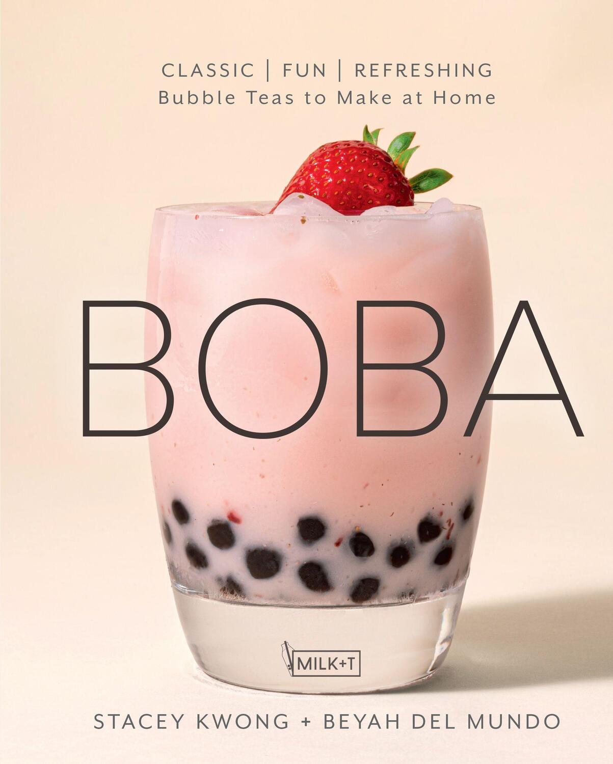 Cover: 9781631067150 | Boba | Classic, Fun, Refreshing - Bubble Teas to Make at Home | Buch