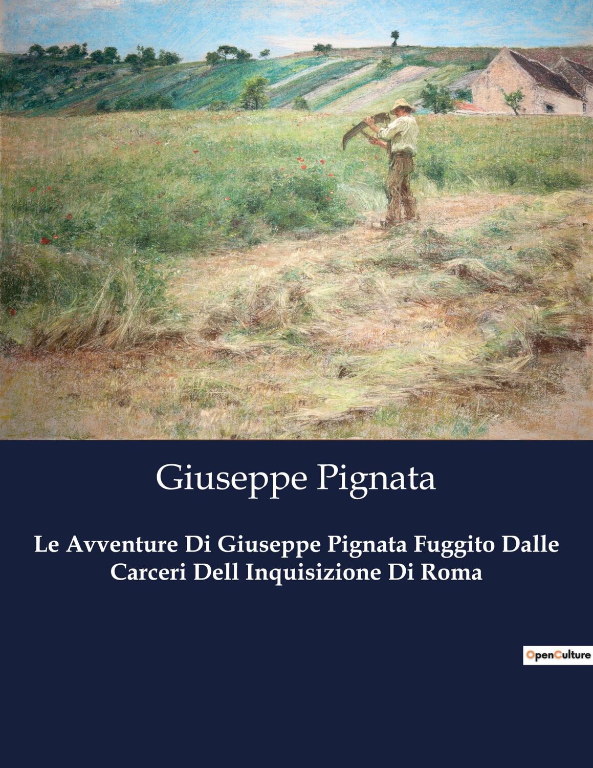 Cover: 9791041966240 | Le Avventure Di Giuseppe Pignata Fuggito Dalle Carceri Dell...