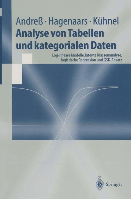Cover: 9783540625155 | Analyse von Tabellen und kategorialen Daten | Andreß (u. a.) | Buch