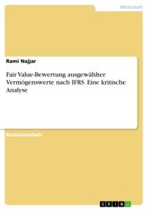 Cover: 9783346284310 | Fair Value-Bewertung ausgewählter Vermögenswerte nach IFRS. Eine...