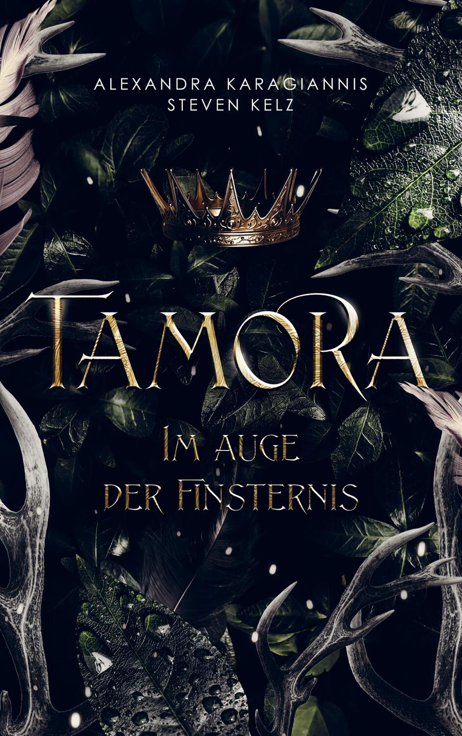 Cover: 9789403685151 | Tamora | Im Auge der Finsternis | Steven Kelz (u. a.) | Taschenbuch