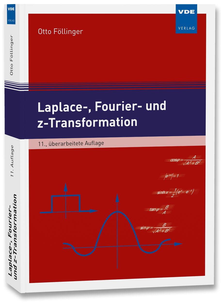 Cover: 9783800753710 | Laplace-, Fourier- und z-Transformation | Otto Föllinger | Taschenbuch