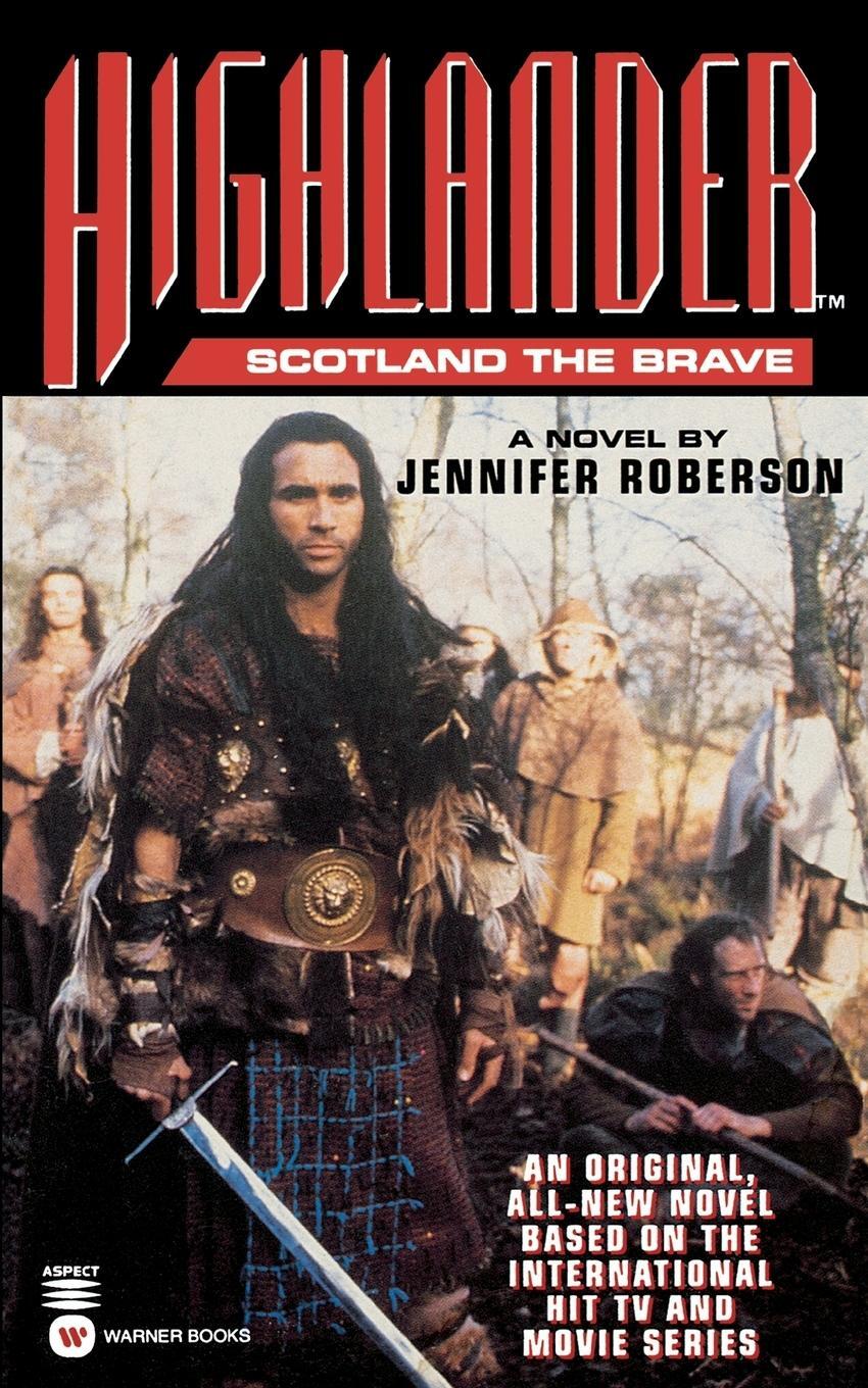 Cover: 9780446602860 | Highlander(tm) | Scotland the Brave | Jennifer Roberson | Taschenbuch