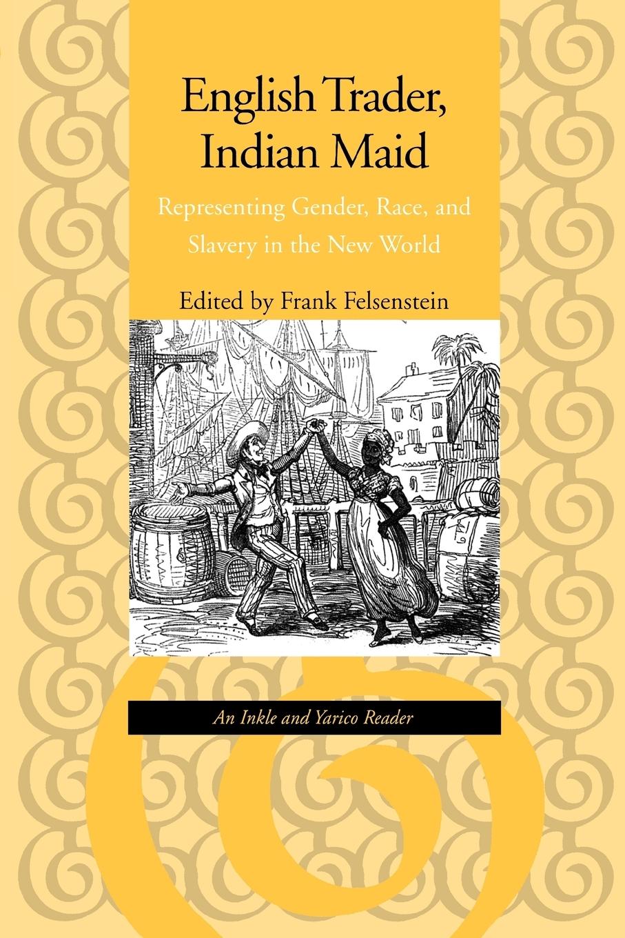 Cover: 9780801861062 | English Trader, Indian Maid | Frank Felsenstein | Taschenbuch | 1999