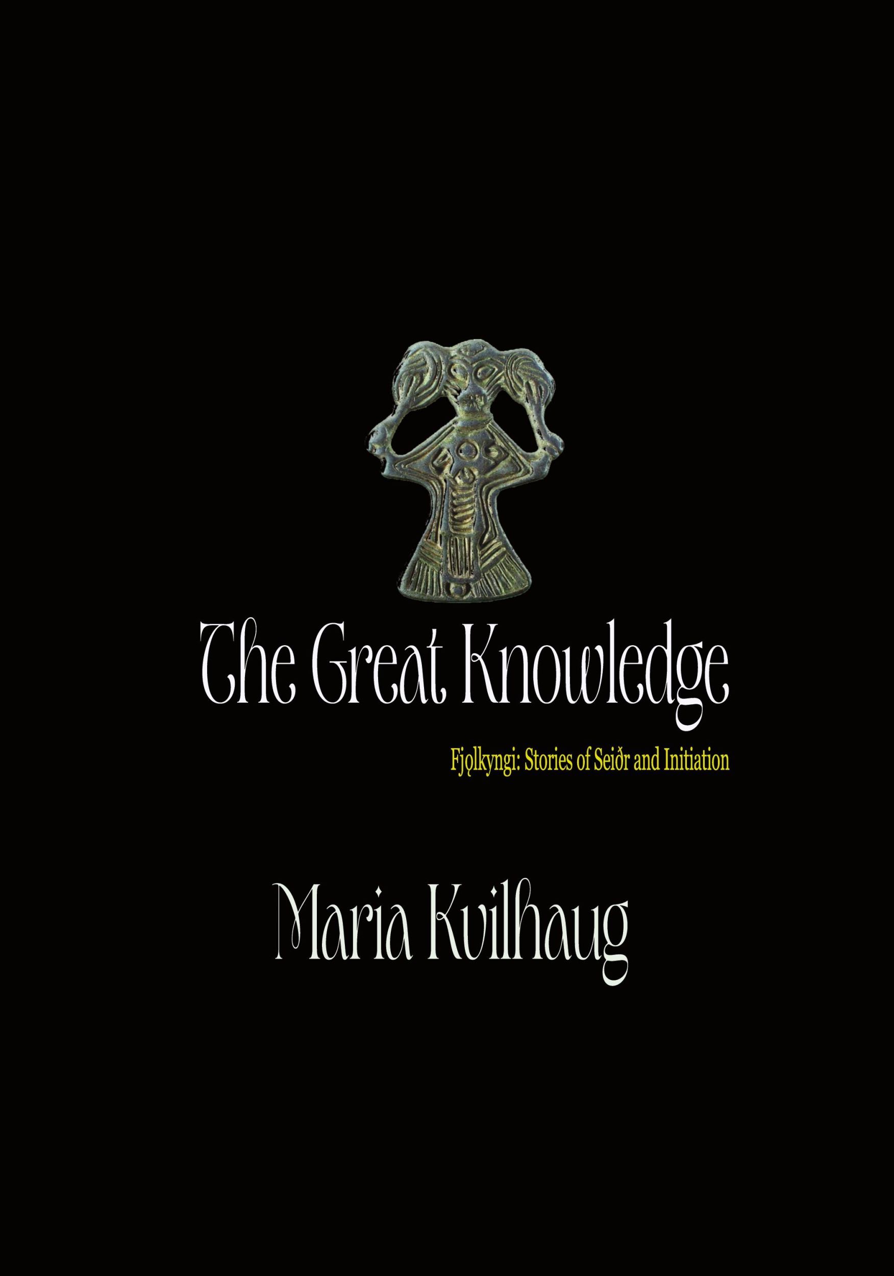 Cover: 9781959350996 | The Great Knowledge | Maria Kvilhaug | Taschenbuch | Englisch | 2023