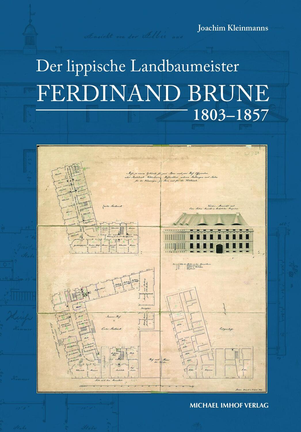 Cover: 9783731913979 | Der lippische Landbaumeister Ferdinand Brune (1803-1857) | Kleinmanns
