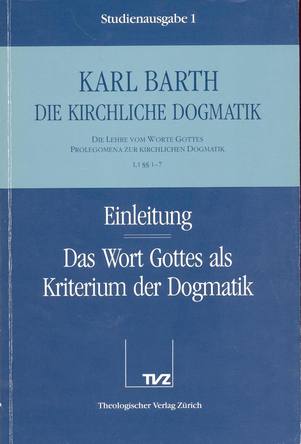 Cover: 9783290116019 | Einleitung / Wort Gottes als Kriterium der Dogmatik | Karl Barth