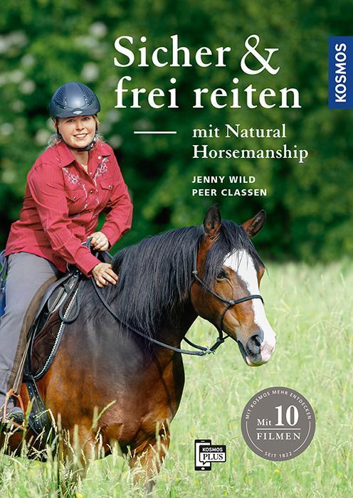Cover: 9783440145951 | Sicher und frei reiten mit Natural Horsemanship | Jenny Wild (u. a.)