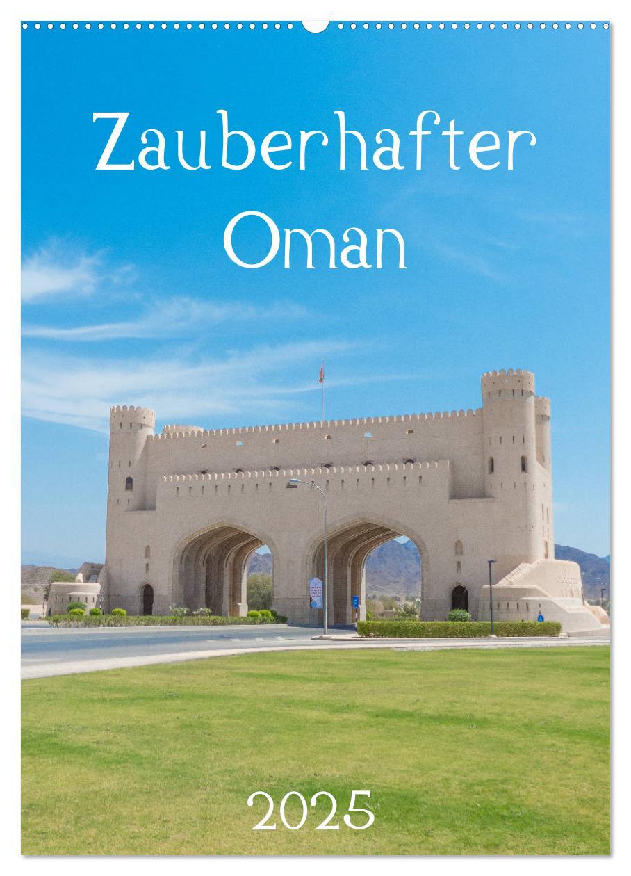 Cover: 9783435957248 | Zauberhafter Oman (Wandkalender 2025 DIN A2 hoch), CALVENDO...