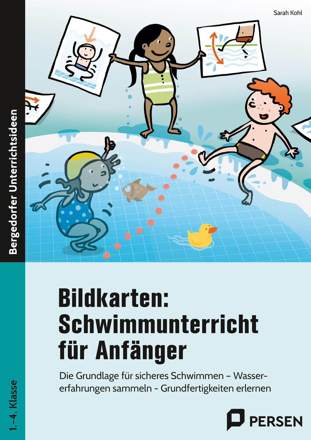 Cover: 9783403209003 | Bildkarten: Schwimmunterricht für Anfänger | Sarah Kohl | Broschüre