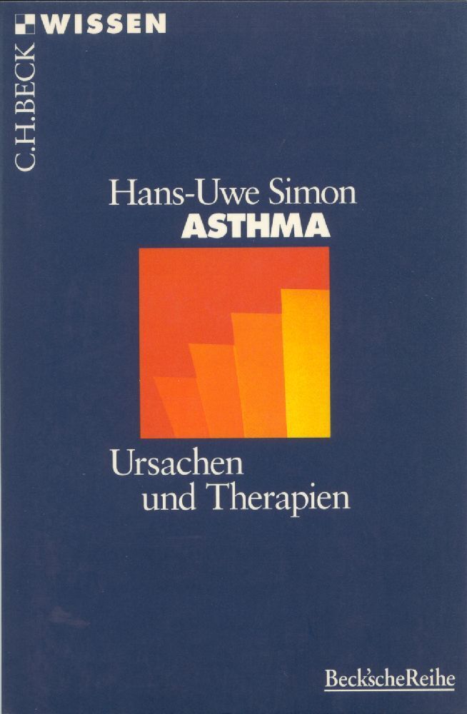 Cover: 9783406432958 | Asthma | Ursachen und Therapien | Hans-Uwe Simon | Taschenbuch | 1998