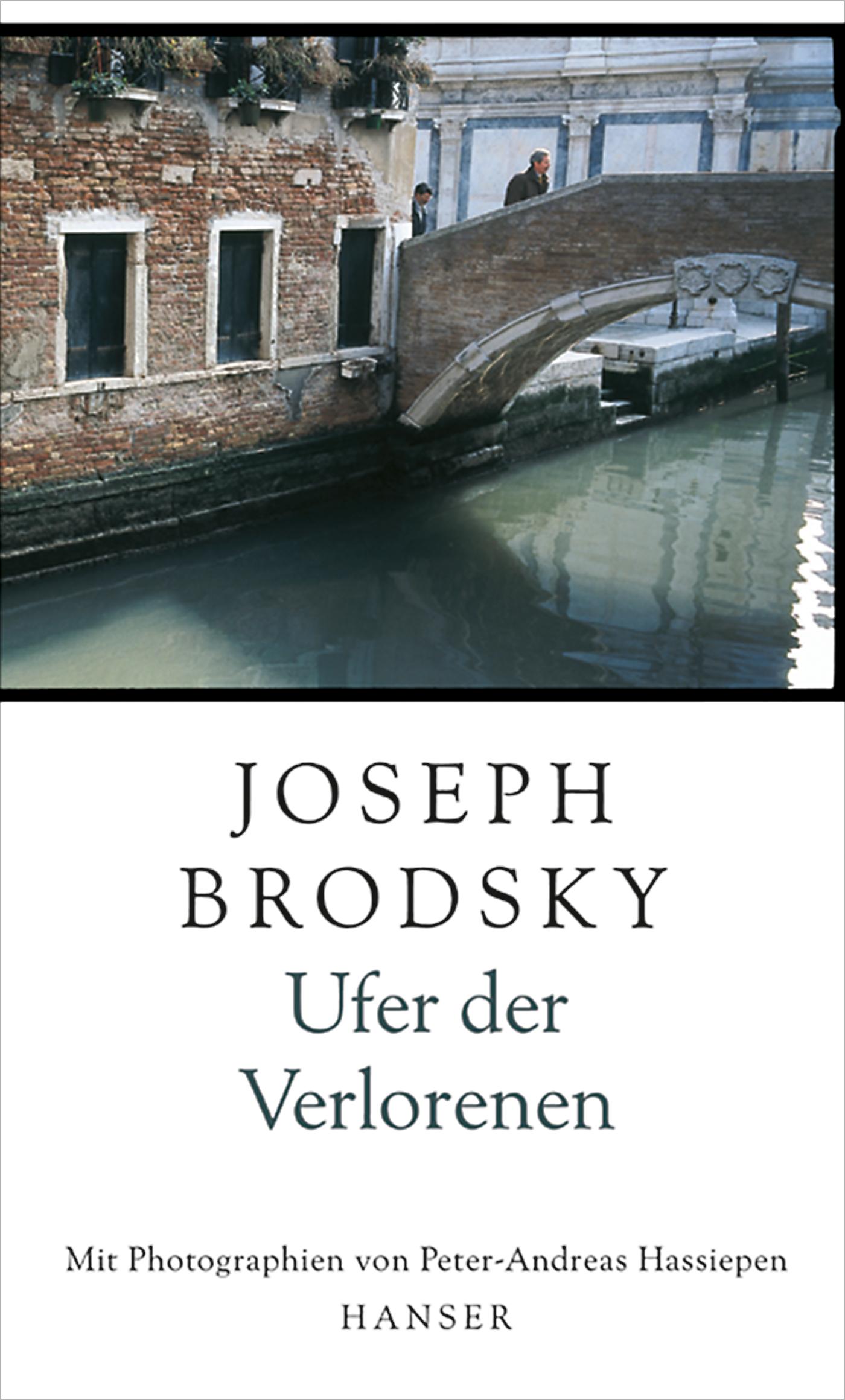 Cover: 9783446200289 | Ufer der Verlorenen | Joseph Brodsky | Buch | 128 S. | Deutsch | 2001