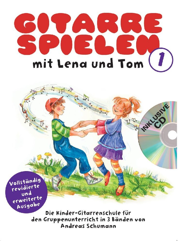 Cover: 9783865438171 | Gitarre Spielen mit Lena und Tom, m. Audio-CD. Tl.1 | Andreas Schumann