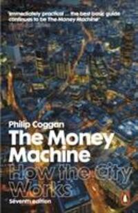 Cover: 9780141980737 | The Money Machine | How the City Works | Philip Coggan | Taschenbuch